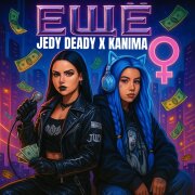 JEDY DEADY, Kanima - Ещё