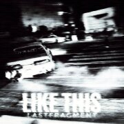 Lastfragment - Like This