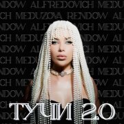 MEDUZOVA, Rendow, Alfredovich - Тучи 2.0