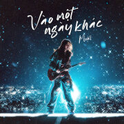 Muộii - Vào Một Ngày Khác