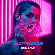 QUATTROTEQUE - Real Love
