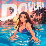 Tim Dian, ishoom - Dovura