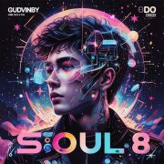 Gudvin, SOUL 8 - Звезда не знает, что она звезда