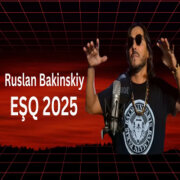 Ruslan Bakinskiy - EŞQ