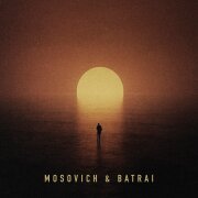 MOSOVICH, BATRAI - Я вижу свет