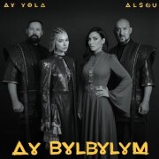 AY YOLA, Алсу - Ay, bylbylym
