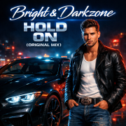 Bright, Darkzone - Hold On (Original Mix)