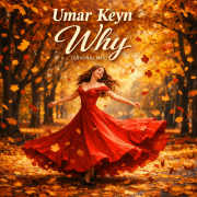 Umar Keyn - Why (Original Mix)